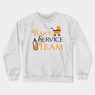 Baby Service Team Crewneck Sweatshirt